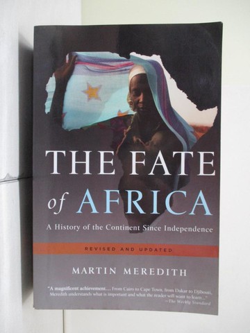 【書寶二手書T5／歷史_R41】The Fate of Africa: A History of the Continent Since Independence_Meredith, Martin