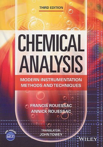 Chemical Analysis: Modern Instrumentation Methods and Techniques 3/e (3版) Rouessac 2022 John Wiley