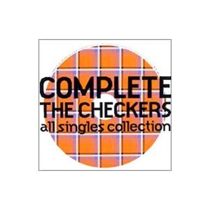 チェッカーズ／ＣＯＭＰＬＥＴＥ ＴＨＥ ＣＨＥＣＫＥＲＳ〜ａｌｌ 