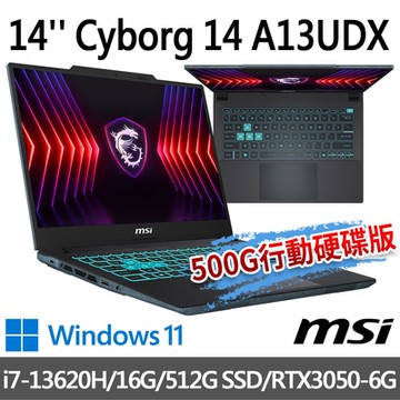 msi微星 Cyborg 14 A13UDX-068TW 14吋 電競筆電 (i7-13620H/16G/512G SSD/RTX3050-6G/Win11)(500G SSD優惠組)