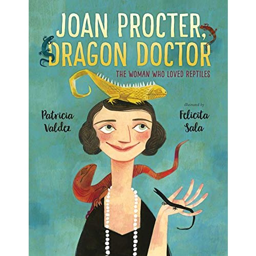 Joan Procter  Dragon Doctor: The Woman Who Loved Reptiles