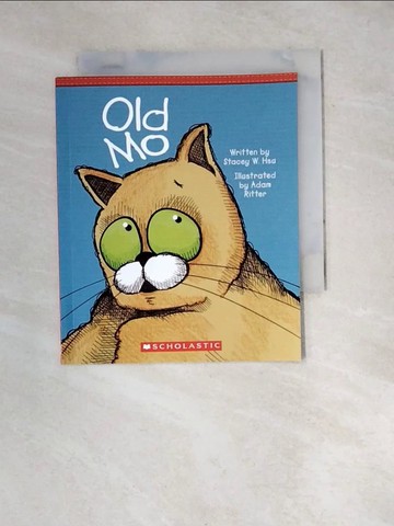 【書寶二手書T2／少年童書_WZM】Old Mo_Stacey W. Hsu, Adam Ritter