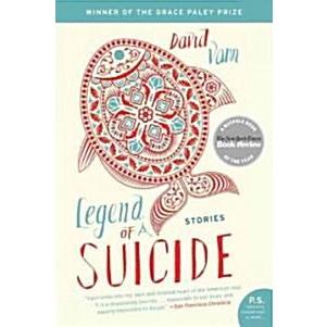 Legend of a Suicide (Paperback  1st  Reprint)