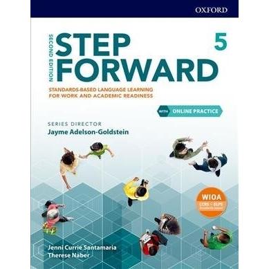 Step Forward: Level 5: Student Book with Online Practice Standards-based language learning for work and academic readiness (Package  Revised