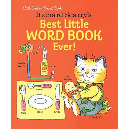 Richard Scarry's Best Little Word Book Ever! (Little Golden Board Book)