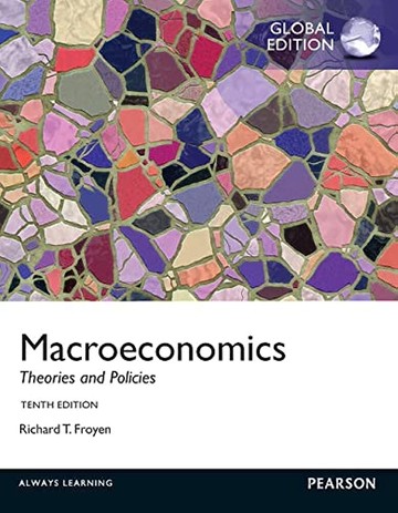 Macroeconomics: Theories and Policies (10版) Froyen 2012 Pearson
