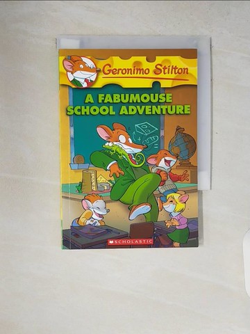 【書寶二手書T6／原文小說_V2I】A Fabumouse School Adventure_Stilton, Geronimo