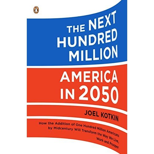 The Next Hundred Million: America in 2050