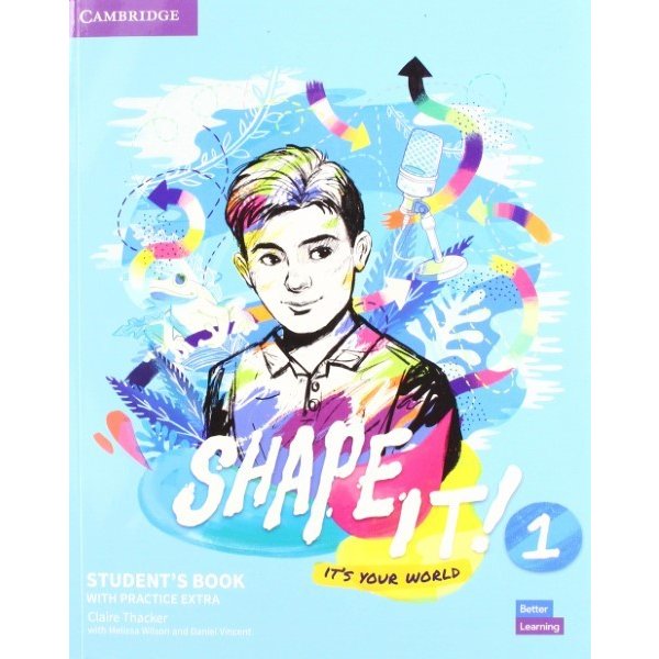 SHAPE IT LEVEL STUDENT S BOOK WITH PRACTICE EXTRA