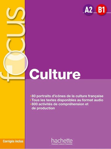 Focus, Culture (A2-B1)  Hachette  Hachette