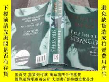 二手書博民逛書店（英語原版）INTIMATE罕見STRANGERS(親密陌生人）