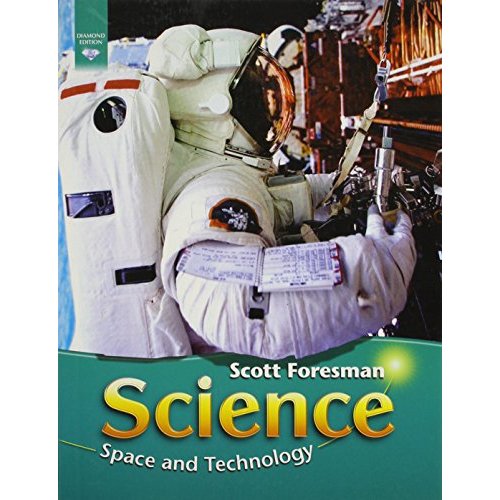 Scott Foresman Science: Space and Technology Grade  Module D