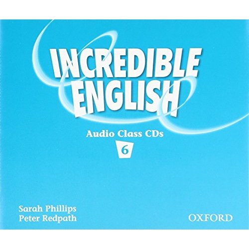 Incredible English 6: Class Audio CDs