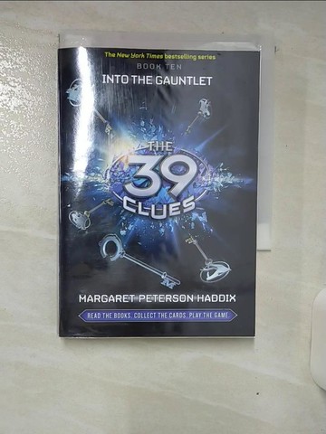 【書寶二手書T2／原文小說_AVD】The 39 Clues: Into the Gauntlet (Book 10)_Margaret Peterson Haddix; Margaret Peterson Haddix