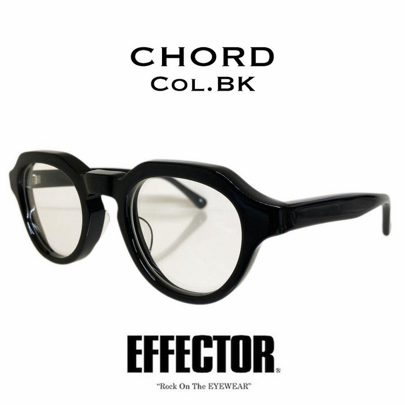 EFFECTOR エフェクター「CHORD/コード」Col.BK ブラック黒 メガネ