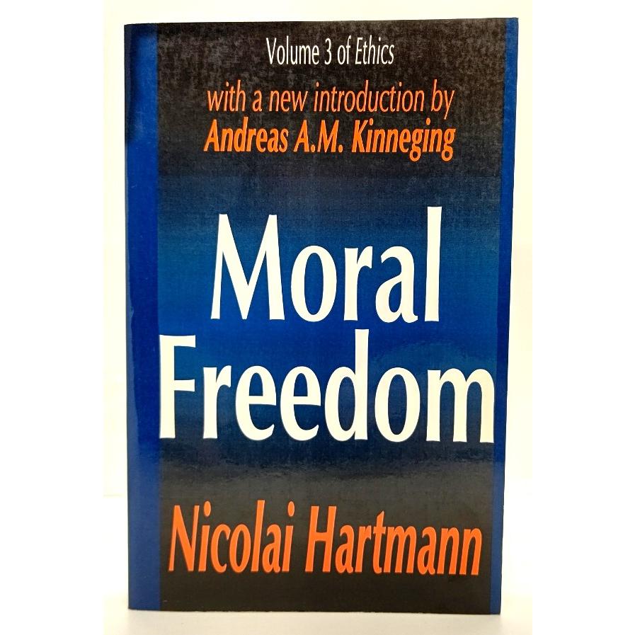 Moral Freedom (Volume of Ethics  Nicolai Hartmann (著)  Routledge