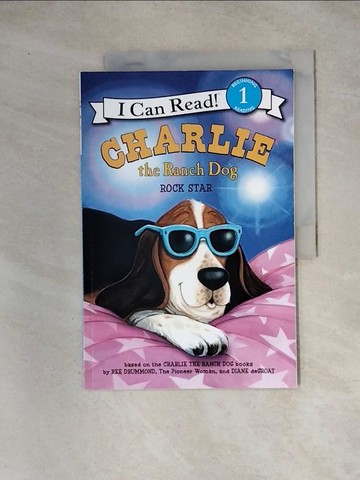 【書寶二手書T5／原文小說_TUL】Charlie the Ranch Dog: Rock Star_Drummond, Ree