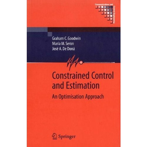 Constrained Control and Estimation: An Optimisation Approach (Communication