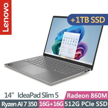 Lenovo IdeaPad Slim 5 83HX004ATW 灰(Ryzen AI 7 350/16G+16G/512G+1TB/14吋OLED/W11)特仕