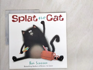 【書寶二手書T7／少年童書_SBX】Splat the Cat_Rob Scotton