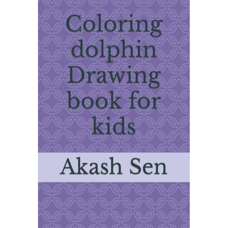 Coloring dolphin Drawing book for kids