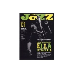 JAZZ JAPAN (ジャズジャパン)vol.123 2020年 12月号   JaZZ JAPAN編集部  〔雑誌〕