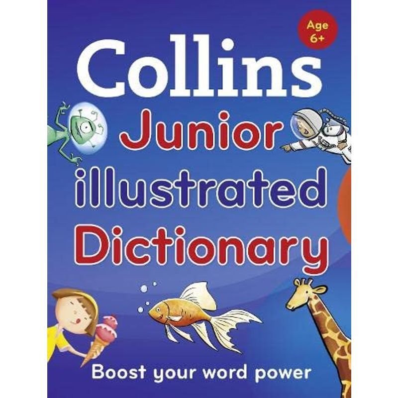 Collins Junior Illustrated Dictionary (Collins Primary Dictionaries)