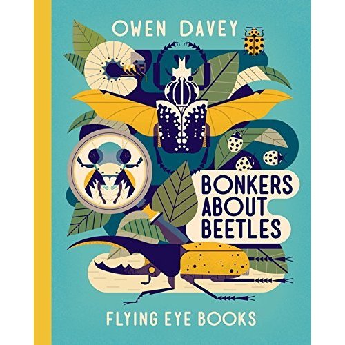 Bonkers about Beetles (Owen Davey Animals Series)