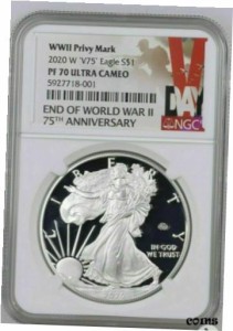 アンティークコイン NGC PCGS W End of World War WW2 V75 Privy American Silver Eagle Proof PR70