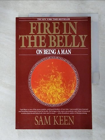【書寶二手書T9／原文小說_SAQ】Fire in the Belly: On Being a Man_Keen, Sam