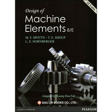 Design of Machine Elements (8版) Spotts 2012 Pearson