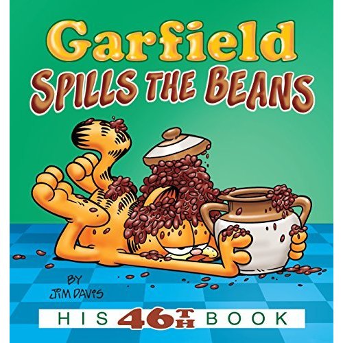 Garfield Spills the Beans: His 46th Book