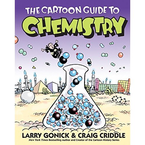 The Cartoon Guide to Chemistry (Cartoon Guide Series)