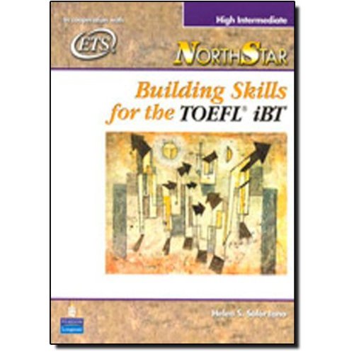 NorthStar Building Skills for the TOEFL iBT: High-Intermediate Student Book