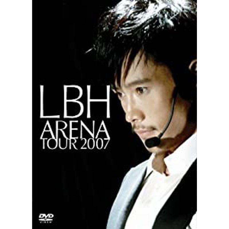 LBH　ARENA　TOUR　2007 DVD