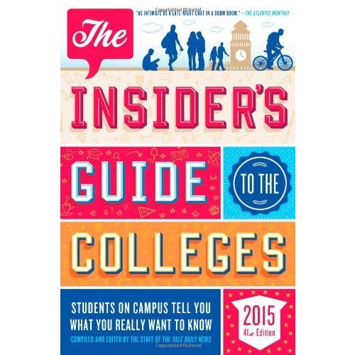 The Insider's Guide to the Colleges 2015