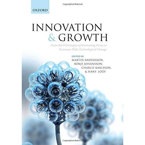 Innovation and Growth: From RD Strategies of Innovating Firms to Economy-Wide Technological Change