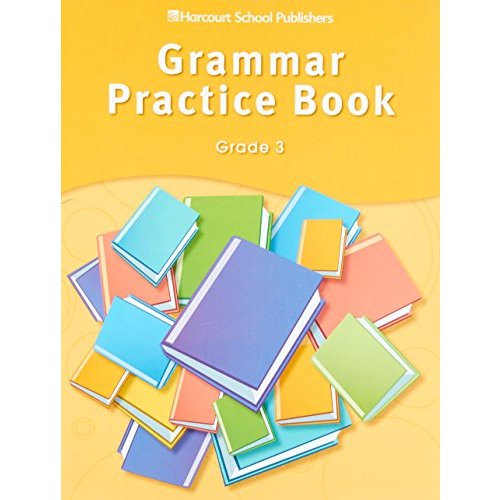 Grammar Practice Book  Grade (Storytown)