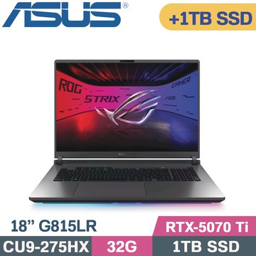 ASUS ROG Strix G18 G815LR-0021G275HX-NBL(CU9-275HX/32G/1TB+1TB/RTX-5070Ti 12G/W11/18)特仕