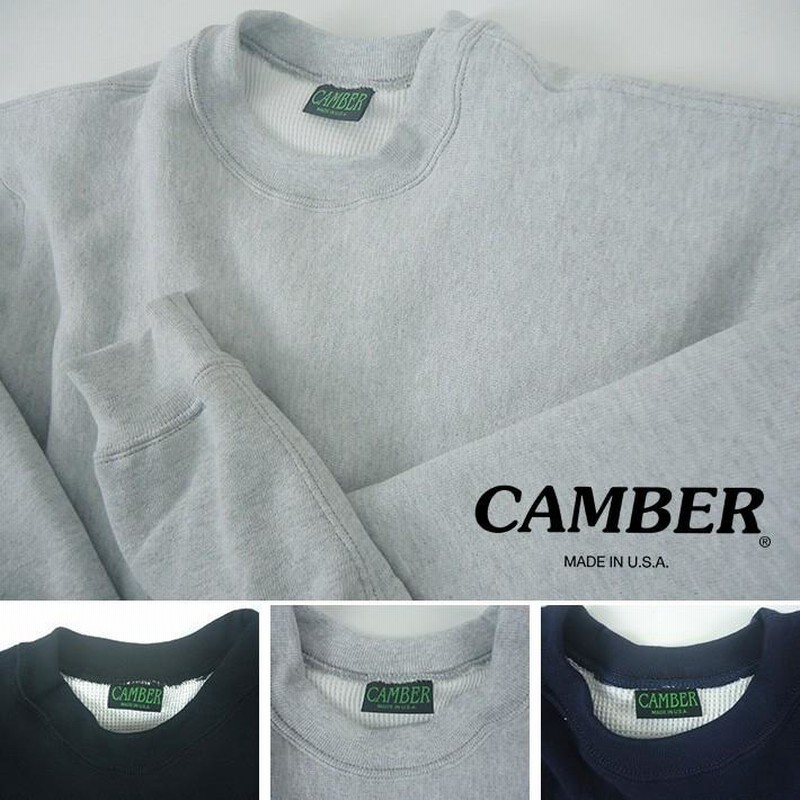 CAMBER】Made In USA のタフな仕上がりヘビーウェイトクルー