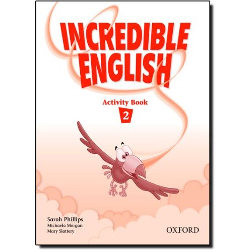 Incredible English 2: Activity Book