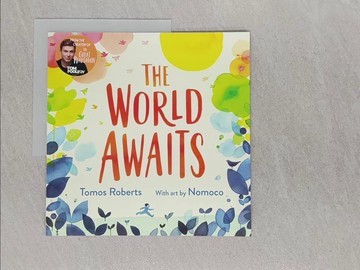 【書寶二手書T1／少年童書_Z4W】The World Awaits_Nomoco