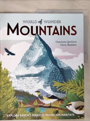 【書寶二手書T7／少年童書_SH4】Mountains_Charlotte Guillain; Chris Madden