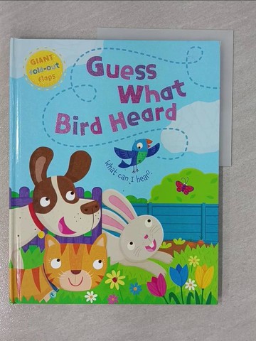 【書寶二手書T1／少年童書_ZD2】Guess what Bird Heard_Ian Cunliffe