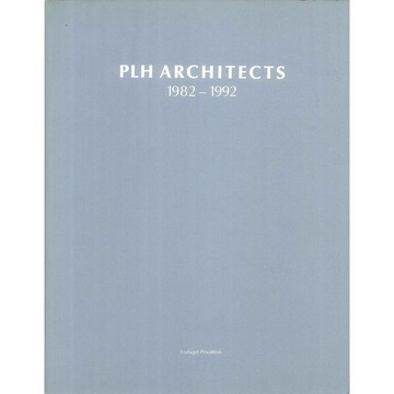 PLH Architects 1982-1992 -9788789585178 絕版英文設計書 [建築人設計人的店-上博圖書]