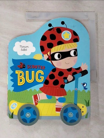 【書寶二手書T6／少年童書_T25】Scooter Bug