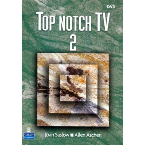 Top Notch (2E) Top Notch TV (1E  DVD and Activity Worksheets) Level