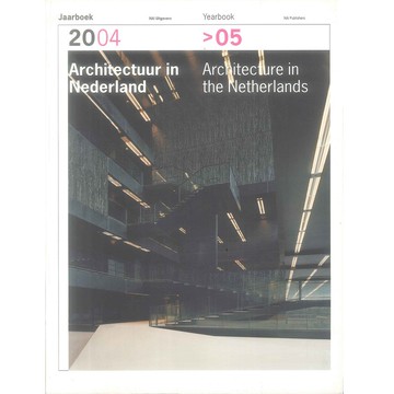 Architecture in the Netherlands 2004-05 -9789056624309 絕版英文設計書 [建築人設計人的店-上博圖書]