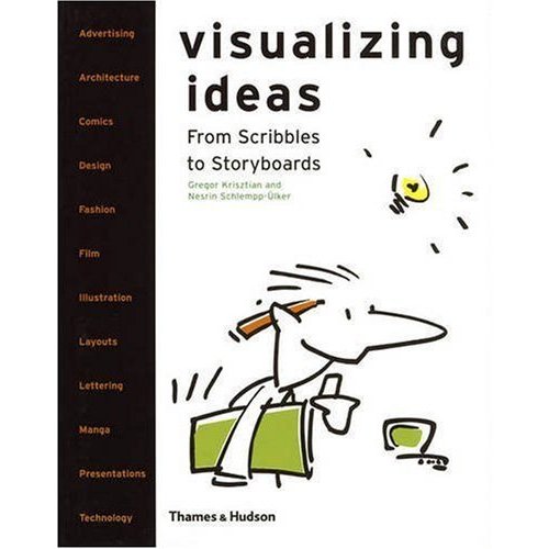 Visualizing Ideas: From Scribbles to Storyboards