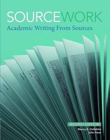 Sourcework: Academic Writing from Sources (2版) Dollahite、Haun 2010 Cengage